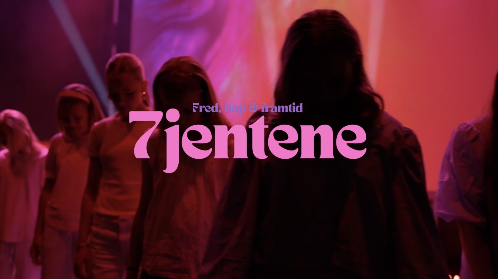 Fred, håp og framtid – Sevenjentene